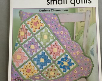 Fat Quarter Small Quilts Darlene Zimmerman 2005