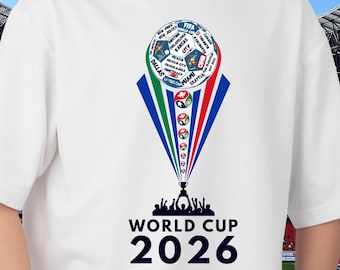 World Cup 2026 Unisex Shirt: Soccer Fan Tee for Men and Women USA, Canada, Mexico, Football Nations Inspired Graphic T-Shirt