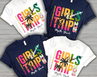 Girls trip shirt, Girls Group Vacation shirt, matching tee, Girls trip shirt, bachelorette tee, matching travel tee, custom personalized tee