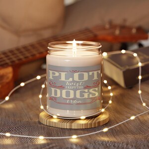 Plot Twist I Keep The Dogs-ljus, rolig skilsmässopresent, doftljus med soja