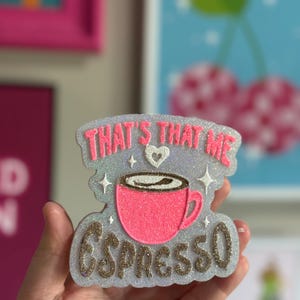 That’s That Me Espresso Freshie | Car Freshie |Car Freshy | Car Air Freshener | Car Accessory | Girly Car | Scented Car Freshie