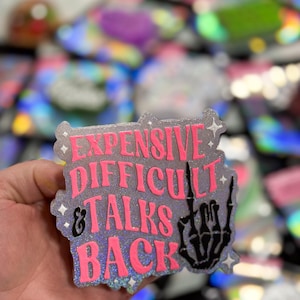 Expensive, Difficult, and Talks Back Holographic Freshie |Car Freshy | Car Air Freshener | Car Accessory | Girly Car | Scented Car Freshie