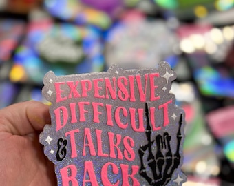 Expensive, Difficult, Talks Back Holographic Car Freshie: Scented Car Air Freshener