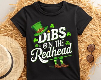 DIBS On The REDHEAD St. Patrick's Day-T-shirt: Lucky Irish Tee