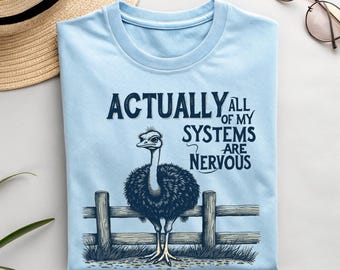 Funny Ostrich T-Shirt: Vintage Style Anxiety Tee, Mental Health Humor