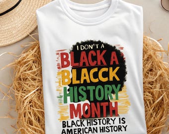 Camiseta "La historia negra es historia estadounidense": camiseta inspiradora de igualdad