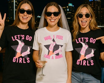 Lets Go Girls Comfort Colors Shirt: Bachelorette Party, Nashville Trip