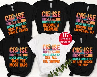 Funny 117 Quotes Cruise Crew Shirt,Most Likely To Cruise Tee,Cruise 2026 Shirt,Cruise Birthday,Cruising Shirt,Our First Cruise,Cruise Party