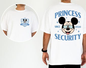Two Sided Mickey Mouse Disneyland Princess Security Shirt, Retro Disneyland Dad Shirt, Fathers Day Shirt, Mickey Mouse Dad Shirt
