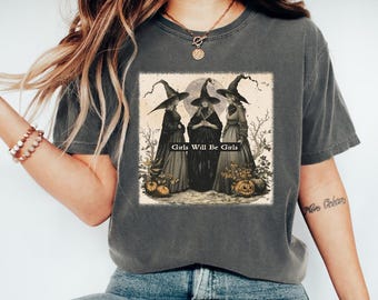 Girls Will Be Girls Shirt, Vintage Witch Halloween Tee, Comfort Colors Spooky Season Shirt, Three Witches Graphic Tee, Salem Witch Aesthetic