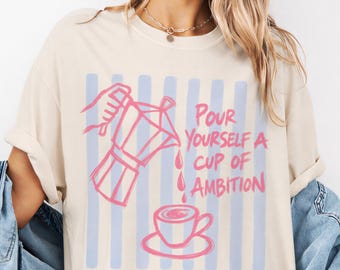 Comfort Color® Dolly Parton Pour Yourself a Cup of Ambition Shirt Retro Coffee T-shirt 9 to 5 Country Moka Pot Coffee Club Caffeine Lover