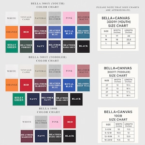 a color chart for various clothing items, including a color chart for toddlers and a color chart for different styles of clothing. The chart provides size charts for each color, such as the color chart for "Bella 3001T (Youth)" and the color chart for "Bella 3001T (T Toddler)" and "Bella-Canvas 3001T ( toddlers )".