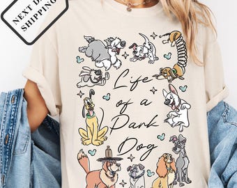 Comfort Colors® Disney Dogs Shirt, Life of a Park Dog Tee, Pluto Bolt Lady Tramp Shirt, Disney Dog Lovers Tee, Disneyland Dog Shirt, Q0215