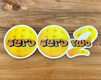 Pickleball Zero Zero 2! Weatherproof Car or Water Bottle Anywhere! Decal