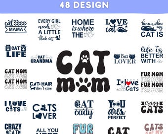 Funny Cat Mom SVG Bundle: T-Shirt Designs, Quotes (Digital Download)