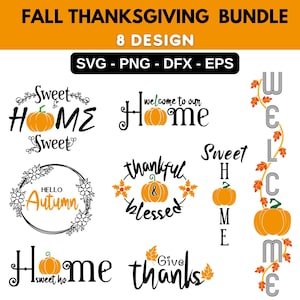 Fall Thanksgiving SVG Bundle: Autumn, Halloween, Pumpkin Cut Files (Digital Download) Silhouette