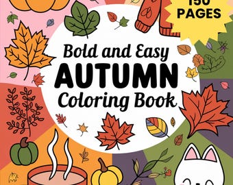 150 Autumn Coloring Pages: Cozy Fall Designs for Kids & Adults (PDF Download)