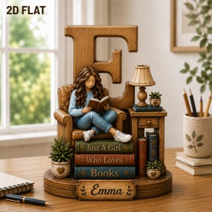 May include: A decorative figurine featuring a large wooden letter E, a person with long brown hair sitting in a brown armchair reading a book, a side table with a lamp, and three stacked books labeled Just A Girl, Who Loves, and Books, with Emma inscribed.