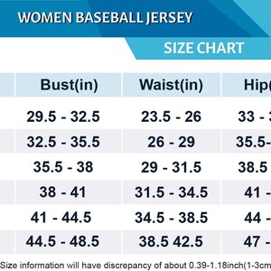 May include: Size chart for women's baseball jerseys, with bust, waist, and hip measurements in inches. Sizes range from XS to 2XL. The chart includes measurements for bust (29.5-48.5 in), waist (23.5-42.5 in), and hips (33-50 in).