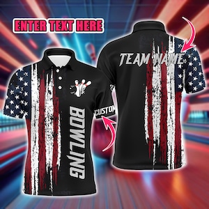 May include: Black polo shirt with a distressed American flag design. The shirt features the text "BOWLING" and a bowling pin graphic on the front, and "TEAM NAME" on the back. The text "ENTER TEXT HERE" is at the top.