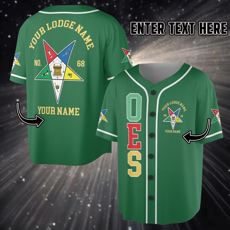 May include: Green baseball jersey with white trim and button-up front. The jersey features the text "OES" vertically on the front, and a star emblem with text on the back. The text "YOUR LODGE NAME" and "YOUR NAME" are also visible.