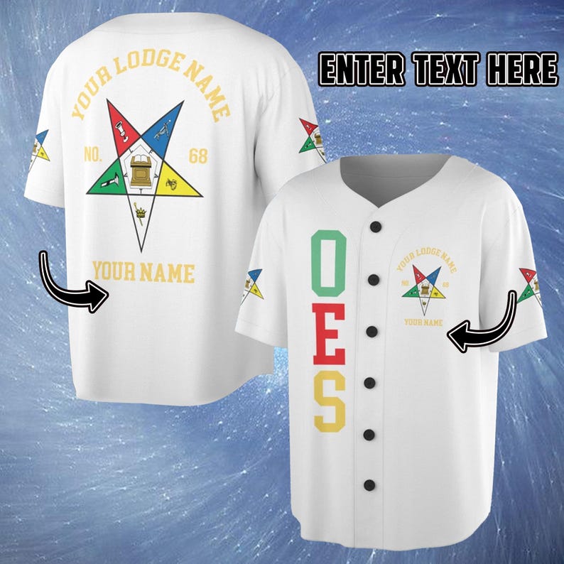 May include: White baseball jersey with black buttons and short sleeves. The jersey features the text "OES" in green, red, and yellow. The back of the jersey has a star emblem and the text "YOUR LODGE NAME" and "YOUR NAME".