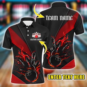 May include: Black and red bowling polo shirt with a white collar. The shirt features a bowling ball and pins design with flames. The front has space for a custom name, and the back has space for a team name. The bottom right corner has the text "ENTER TEXT HERE".