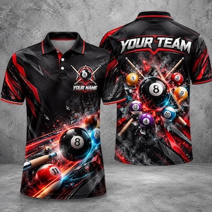May include: A black polo shirt featuring a vibrant billiards graphic with red and blue light streaks, pool balls, and cues. The front displays an 8-ball logo with the text YOUR NAME, while the back features a large 8-ball design and the text YOUR TEAM.