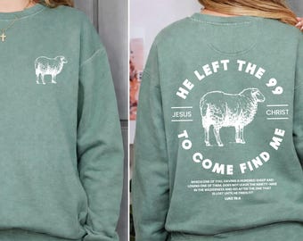Parabel van het verloren schaap sweatshirt met ronde hals | Hij verliet de 99 om te komen boeten | Ontwerp christelijk herder