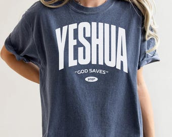 Yeshua T-Shirt, Unisex Faith Shirt, Hebrew Name of Jesus Tee, Inspirational Christian Apparel, Perfect for Gift-Giving, Religious Unisex