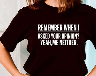 Sarcastic Humor T-Shirt, Funny Attitude Tee