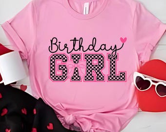 Birthday Girl Shirt, Birthday Party Girl Shirt, Youth Birthday Girl Shirt,Cute teenage birthday,  Birth day , Birthday Girl girlfriend gift