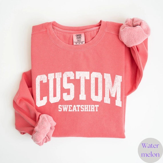 Custom Comfort Colors T-Shirt Sweatshirt: Personalized Crewneck