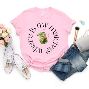 Where Is My Matcha Shirt, Clean Girl Aesthetic Tee, Coquette Matcha Latte Sweatshirt, Trendy Matcha Lover Hoodie image 4