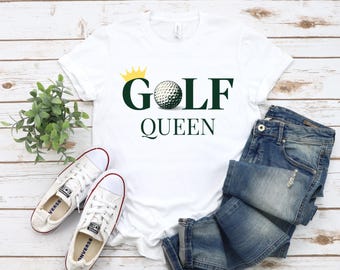 Golf Queen Shirt, Women's Golf Tee, Girls Golfing T-Shirt, Female Golfer Tee, Cute Golf Shirt for Her, Golf Lover Shirt