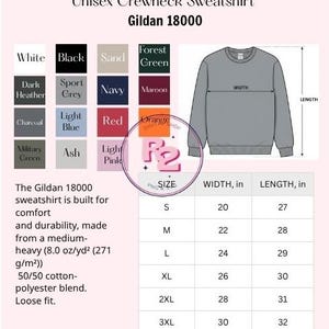 May include: Size and color chart for a unisex crewneck sweatshirt. The chart includes color swatches in various colors, a diagram of the sweatshirt with width and length measurements in inches, and a size chart with measurements in inches.