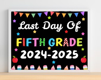 Cartel del último día de quinto grado, accesorio para fotos de fin de curso (descarga digital)