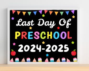 Letrero de último día de preescolar: recuerdo fotográfico (descarga digital, archivos PDF y JPG)