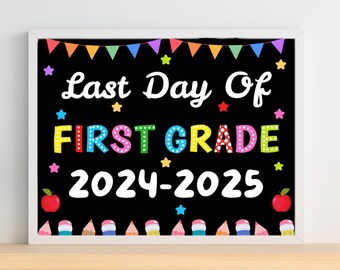 Cartel de último día de primer grado, accesorio para fotos escolares (descarga digital)