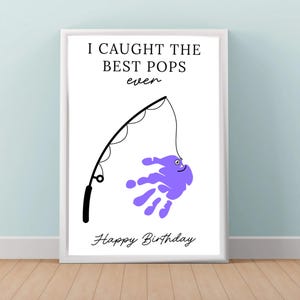 Birthday Handprint Craft for Kids – Printable DIY Gift for Pops – Father’s Day Fishing Handprint Gift from Grandkids – Instant Download PDF