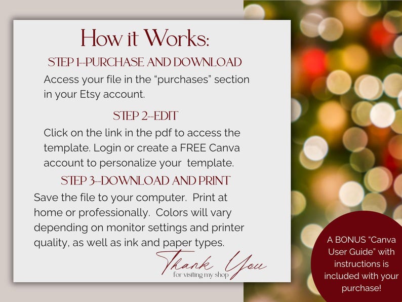 May include: A white card with burgundy text detailing the steps to download and print a digital file. The text includes instructions on purchasing, editing, and printing. A bonus Canva User Guide is included with the purchase.