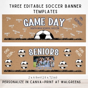 May include: Two editable soccer banner templates measuring 2 x 6 feet. The top banner features the text GAME DAY, SOUTH HIGH SCHOOL SOCCER, and GO EAGLES, with a soccer ball graphic. The bottom banner displays SENIORS, CLASS OF 20XX, and soccer balls.