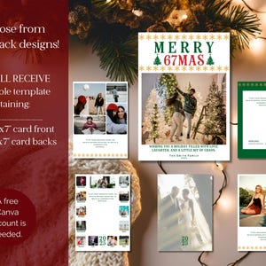 May include: Holiday card template with five back designs. The cards are 5x7 inches and feature various photos and festive designs. The text on the cards reads "Merry 67mas" and "Wishing you a holiday filled with love, laughter, and a little bit of chaos."