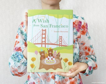 A Wish from San Francisco - Children's Book