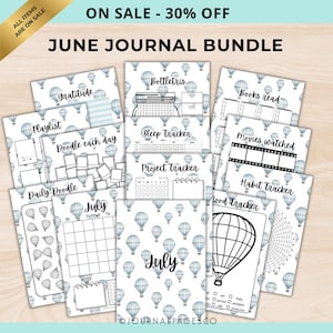 May include: A June journal bundle featuring multiple printable pages with a light blue hot air balloon pattern. The pages include trackers for gratitude, books read, movies watched, sleep, projects, habits, and moods, along with a July calendar.