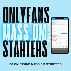 50 OnlyFans MASS DM Starters