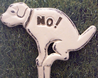 Dog No Poop and Pee Garden Porch Patio Yard Stake Cast Iron Shabby Elegance Creamy Off White Distressed Puppy No Poop Pee Sign