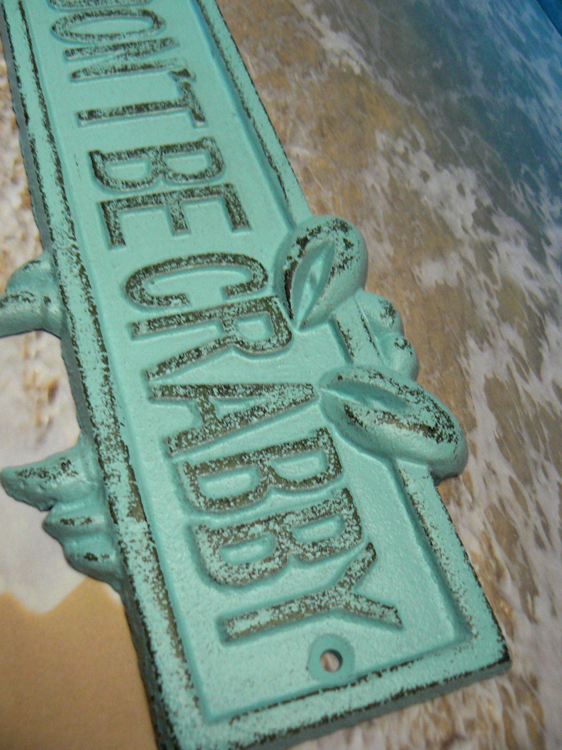 Don T Be Crabby Cast Iron Wall Sign Blue Cottage Chic Shabby Chic