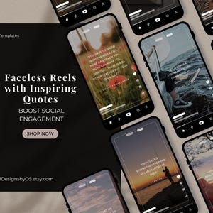 May include: A collection of smartphones displaying inspirational quotes on their screens. The phones are arranged on a dark background, with the text "Faceless Reels with Inspiring Quotes" and "Boost Social Engagement" visible. The image promotes Canva Templates.