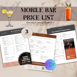 May include: A mobile bar price list template with a cocktail theme. The design includes three templates, with text that reads "MOBILE BAR PRICE LIST" and "EDITABLE CANVA TEMPLATE". The image also features cocktail illustrations.
